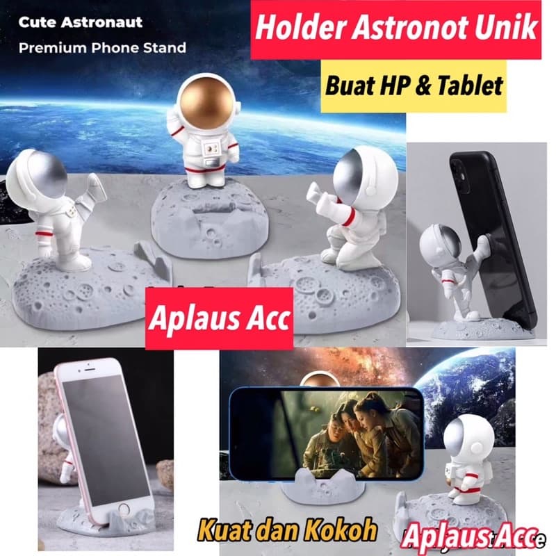 Holder HP & Tablet bentuk Astronot Unik Kuat & Kokoh Souvenir Hadiah
